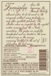Famiglia Bianchi Malbec, Made with Organic Grapes – Back Label – 2021 Vintage & Before