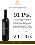 2020 Gran Famiglia Bianchi Malbec – 91 points, Vinous – Accolade Sell Sheet