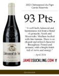 2022 André Brunel Châteauneuf-du-Pape Cuvée Réservée – 93 points, James Suckling – Accolades Sell Sheet