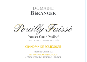 Georges Duboeuf Domaine Béranger Pouilly-Fuissé Premier Cru – Front Label – Non-Vintage