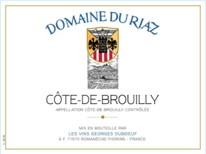 Georges Duboeuf Domaine du Riaz Cote de Brouilly – Front Label – Non-Vintage