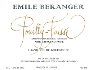 Georges Duboeuf Emile Béranger Pouilly Fuissé – Front Label – Non-Vintage