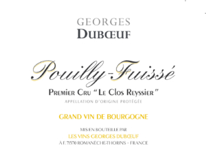 Georges Duboeuf Le Clos Reyssier Pouilly-Fuissé Premier Cru – Front Label – Non-Vintage