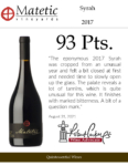 2017 Matetic Syrah – 93 points, Wine Advocate – Accolade Sell Sheet