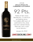 2018 Atlas Peak AVA Cabernet Sauvignon – 92 points, James Suckling – Accolade Sell Sheet