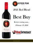 2021 Geyser Peak Red Blend – Best Buy, Wine Enthusiast – Accolade Sell Sheet