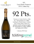 Luca Bosio Prosecco DOC Extra-Dry – 92 points, Tasting Panel 2024 – Accolade Sell Sheet