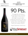 2018 Lucas & Lewellen Pinot Noir Goodchild High 9 – 90 points, Wine Enthusiast – Accolade Sell Sheet