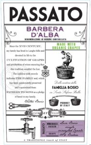 Passato Barbera d’Alba, Made with Organic Grapes – Front Label – Non-Vintage