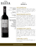 2017 Viña Eguía Reserva – Fact Sheet