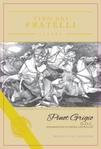 Vino dei Fratelli Pinot Grigio – Front Label – Non-Vintage